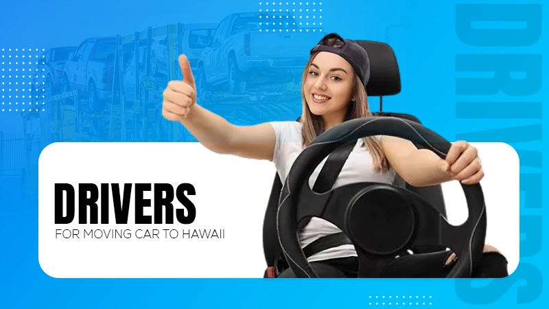 drivers move car hawaii
