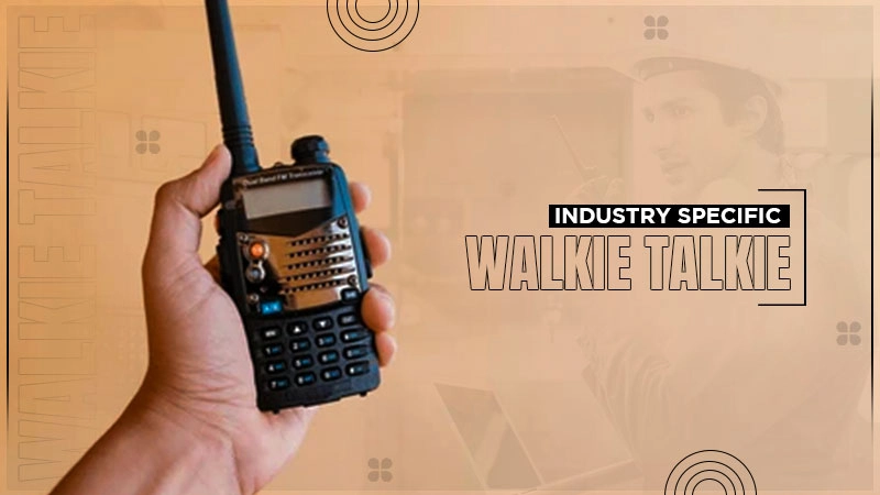 industry specific walkie talkie