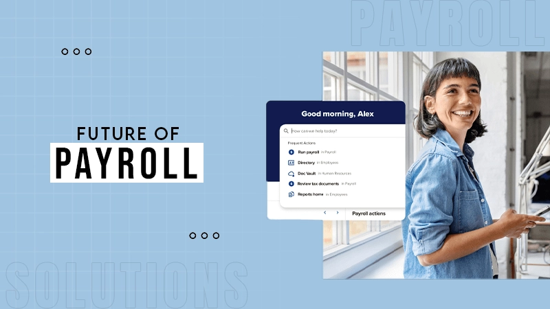 FUTURE OF PAYROLL